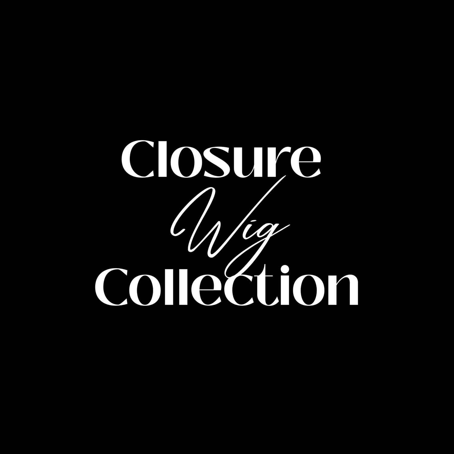 Closure Wig Collection